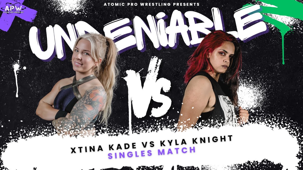 Xtina Kade Vs Kyla Knight - APW Undeniable 03/08/2024
