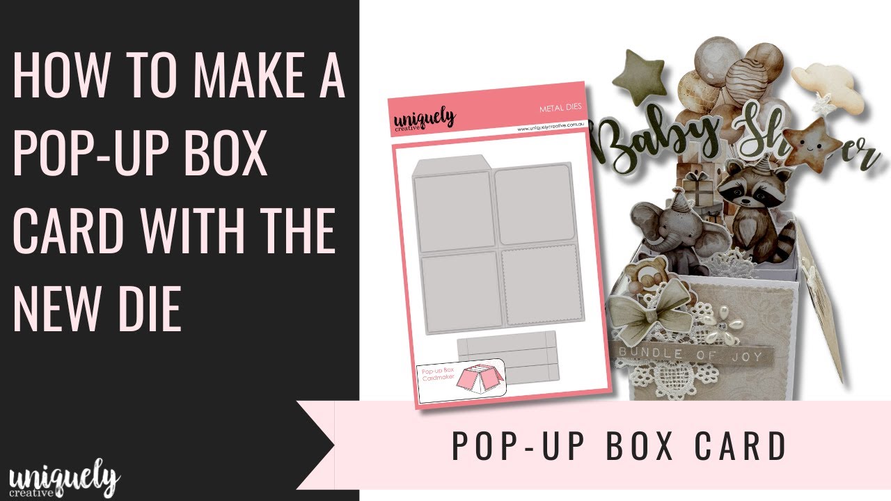 How to make a Pop- Up Box Card - Uniquely Creative