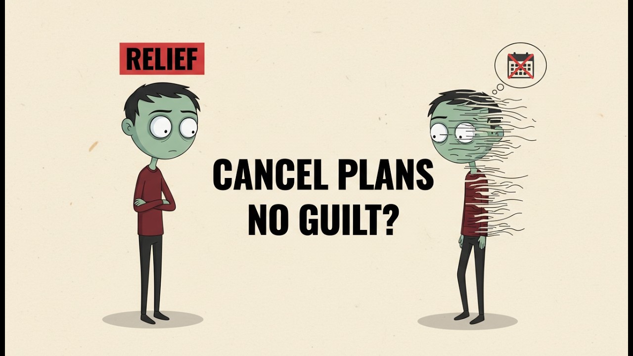 The Psychology of People Who Cancel Plans and Feel Relief Instead of Guilt