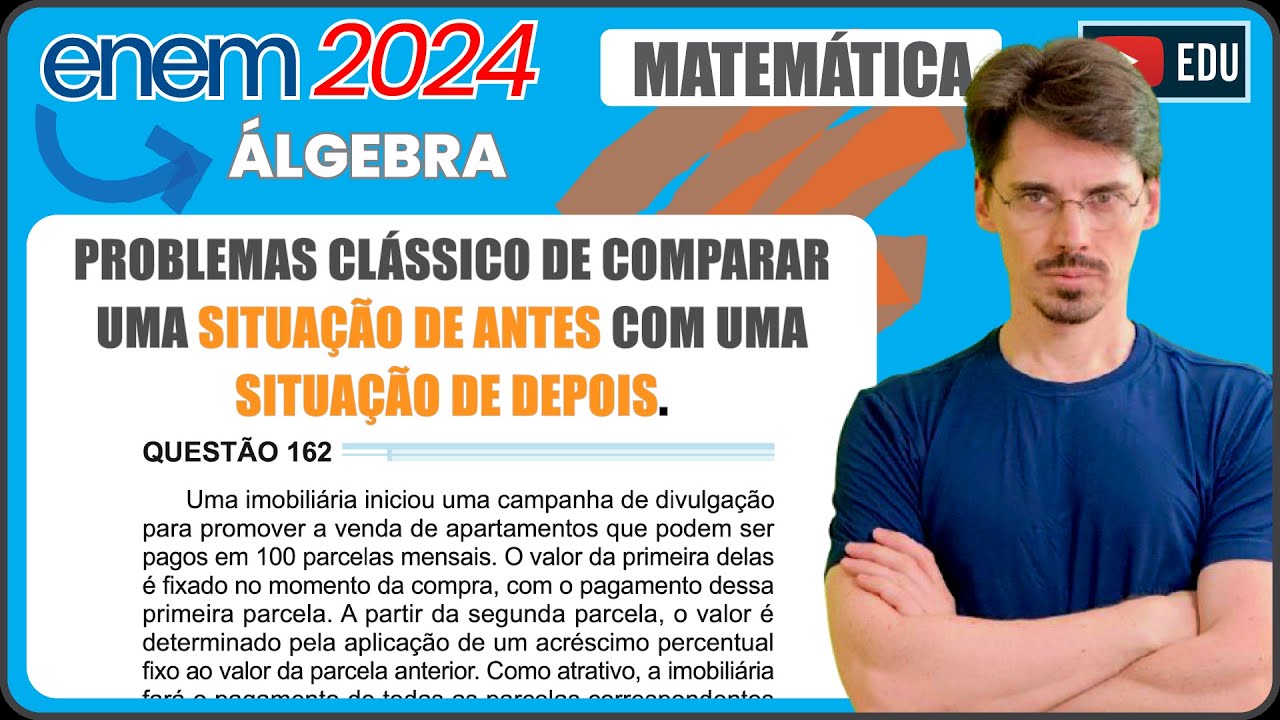 [ENEM 2024] 162 📘MATEMÁTICA FINANCEIRA Uma imobiliária iniciou uma campanha de divulgação para