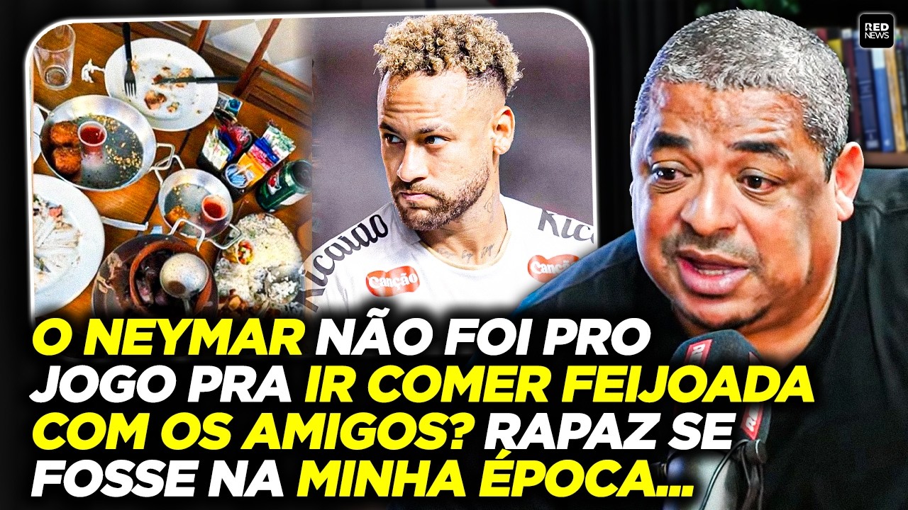 VAMPETA EXP&Otilde;E SUA OPINI&Atilde;O MAIS POL&Ecirc;MICA SOBRE O NEYMAR!
