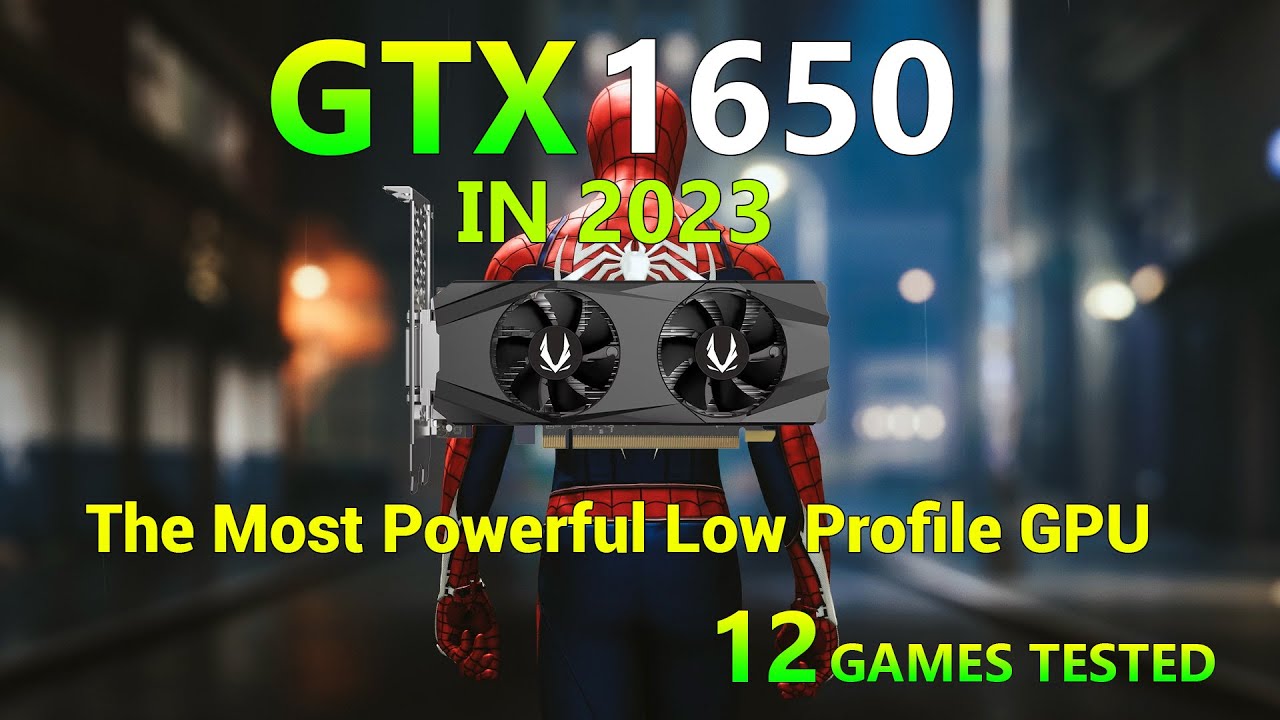 Nvidia GeForce GTX 1650 4GO LOW PROFILE | Test in 12 Games