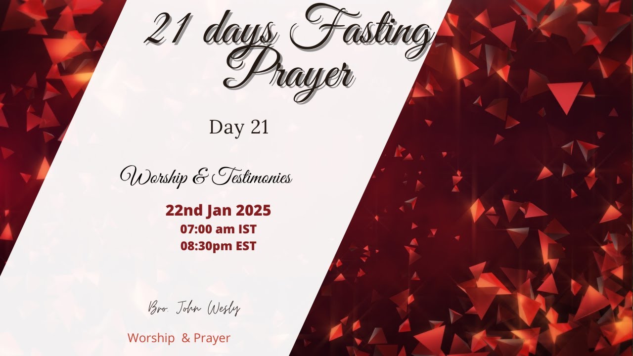 FINAL DAY | 21 Days Fasting Prayer 22nd Jan 2025 | Worship & Testimonies#goodsamaritanministries-usa