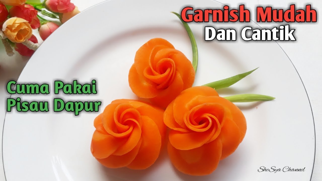 Mudah ! Cara Membuat Garnish Wortel Dengan Pisau Dapur | Hiasan Tumpeng | How To Make Carrot Flowers