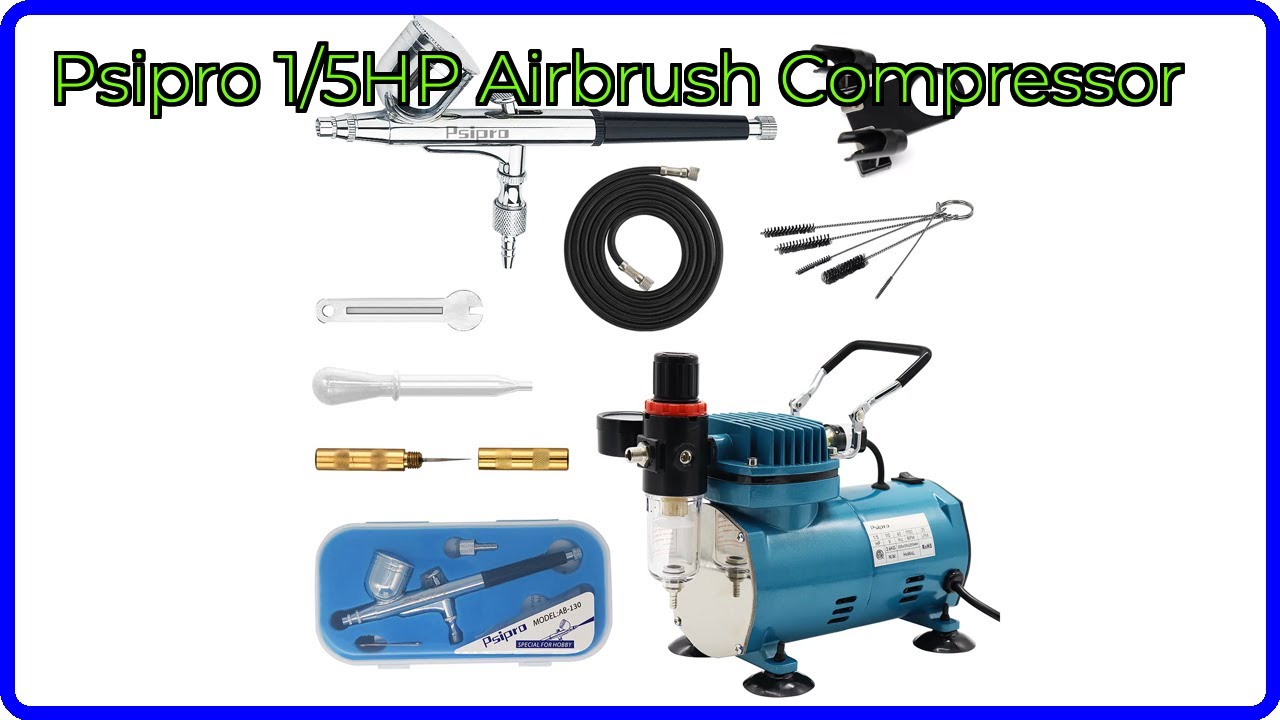 REVIEW: Psipro 1/5HP Airbrush Compressor. ESSENTIAL details.