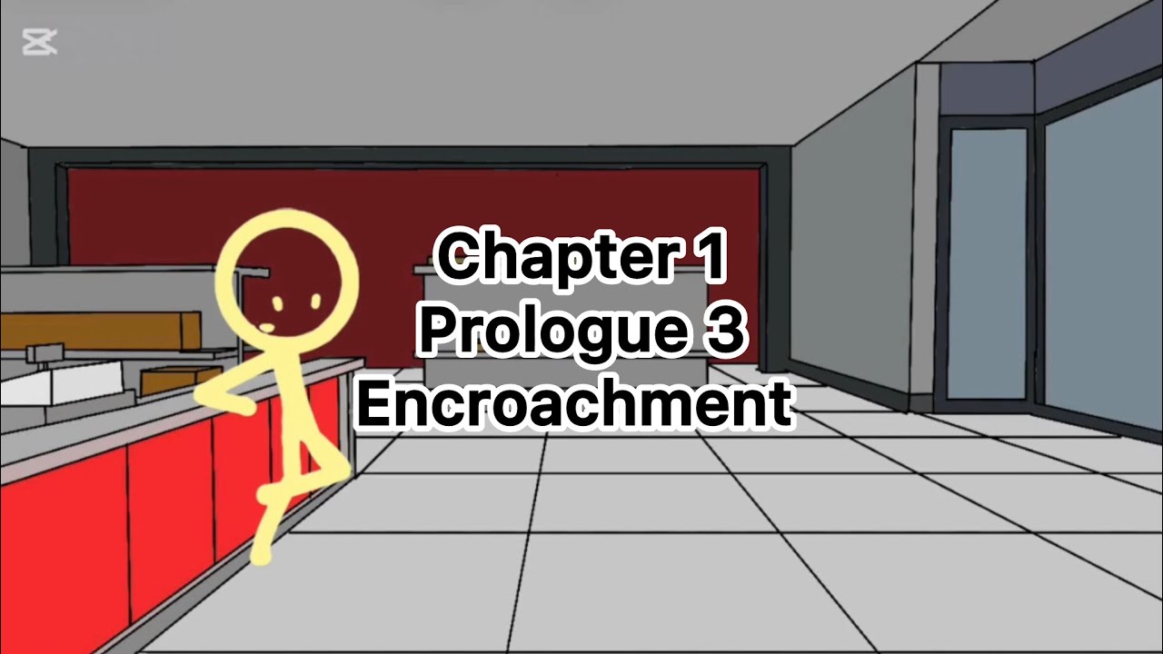 Tortured Recollections:Chapter 1 Prologue 3:Encroachment 