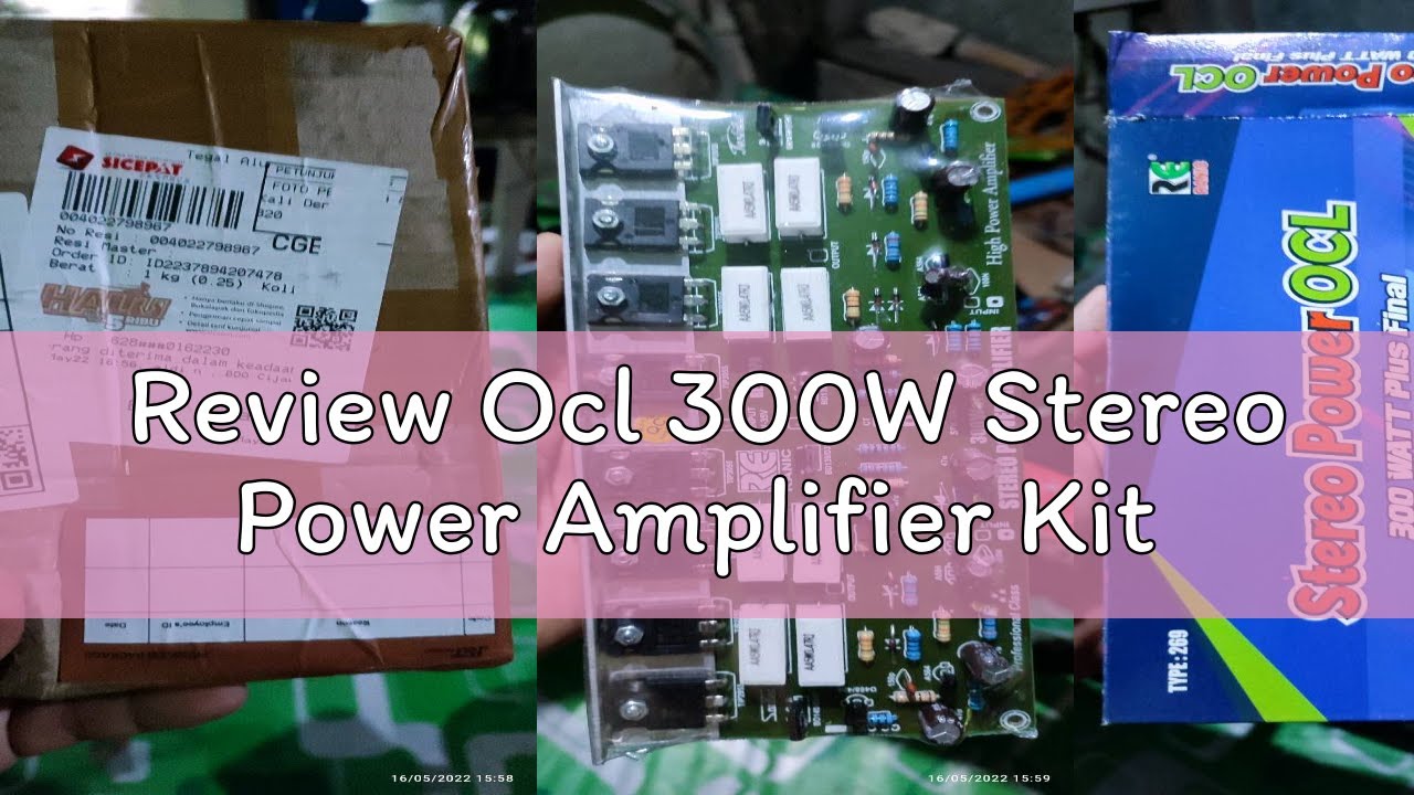 Review Ocl 300W Stereo Power Amplifier Kit