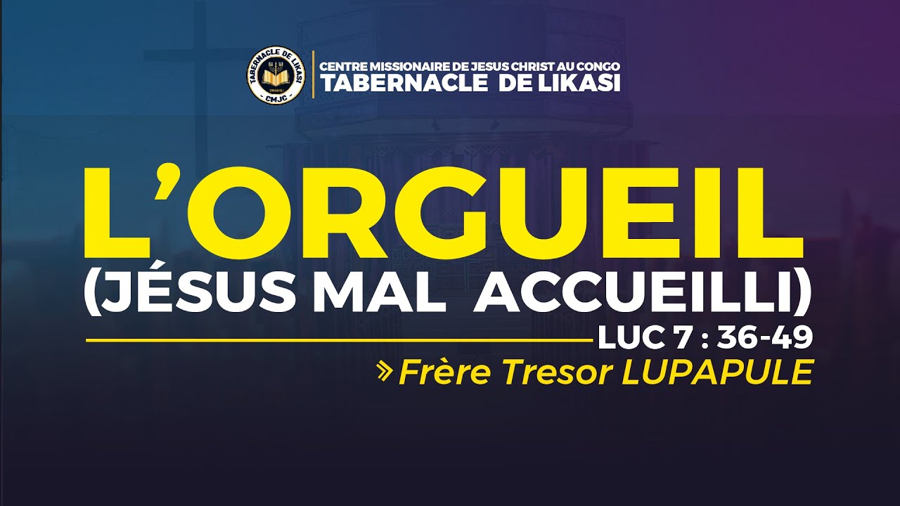 2026_02_04_Mercredi_L'orgueil(Jésus mal accueilli)_Fr Trésor LUPAPULE