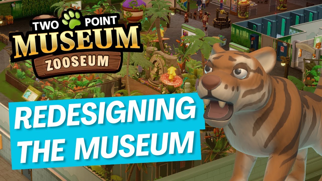 Redesigning the Zooseum museum | Episode 6 | Two Point Museum