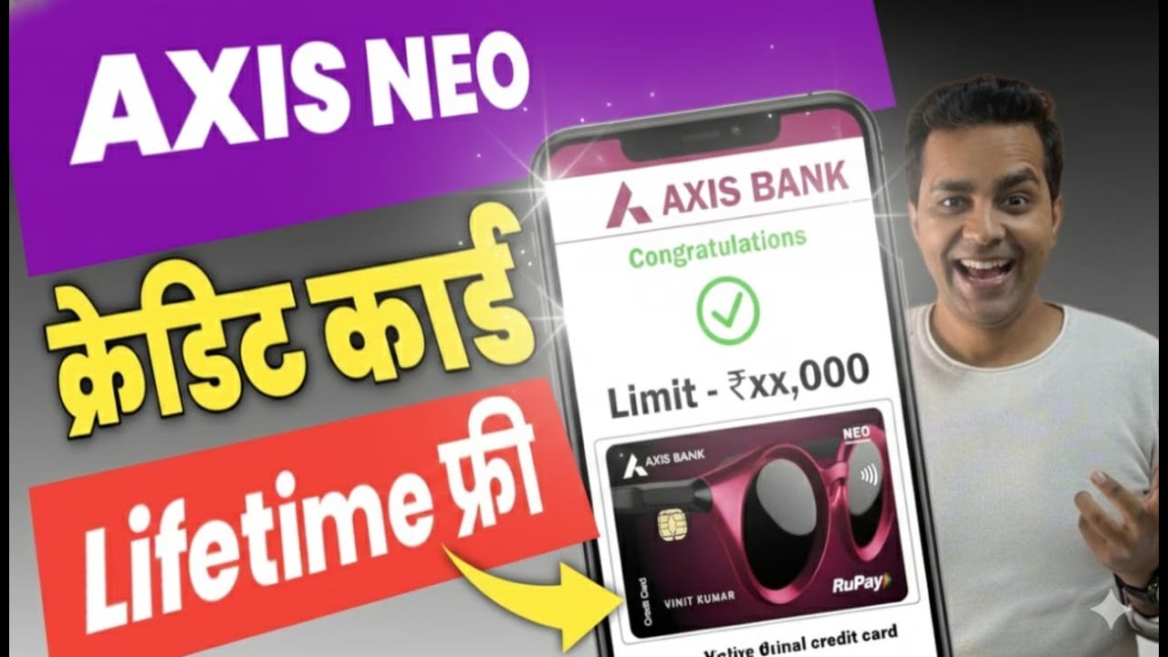 Axis Bank Credit Card Apply Online | How To Apply Axis Bank Credit Card | Axis Bank Neo Credit Card