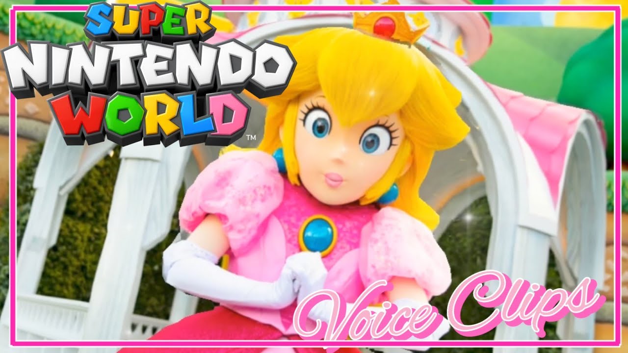 Super Nintendo World | Princess Peach Voice Clips
