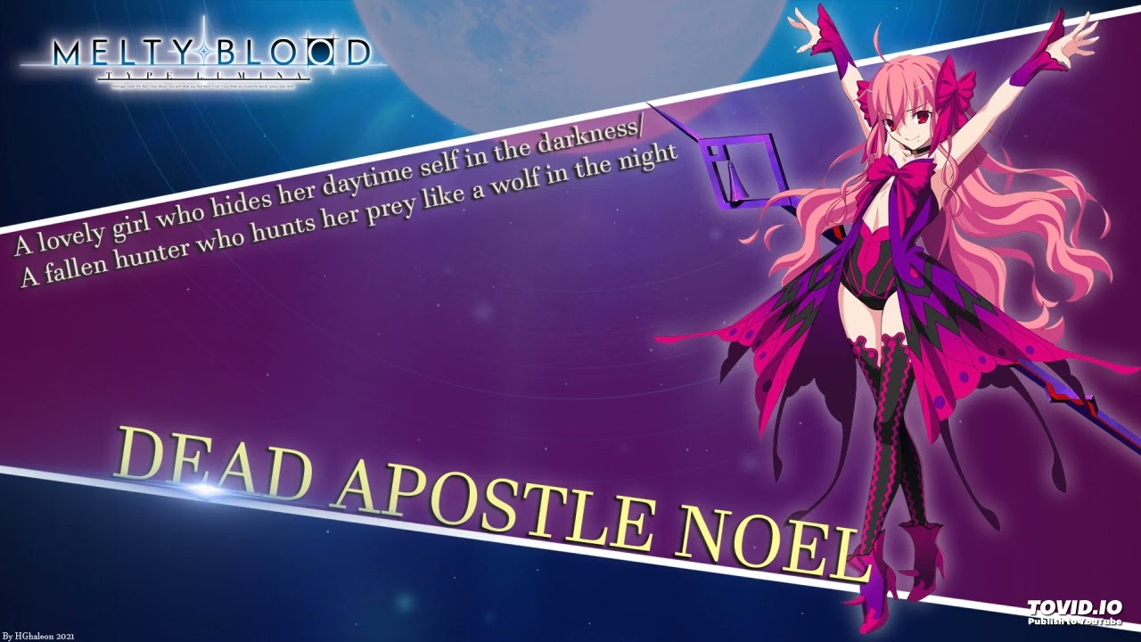 Melty Blood Type Lumina OST - Crimson Chapel (Dead Apostle Noel's Theme)