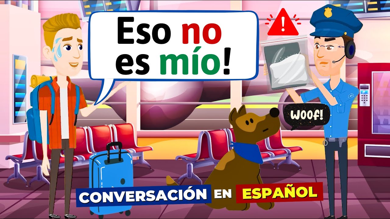 Conversación en Español - En el Aeropuerto - Aprende Español con diálogos