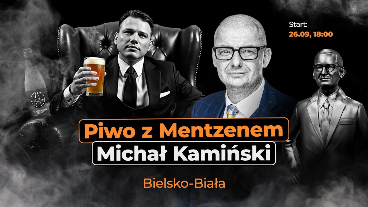Piwo z Mentzenem: Michał Kamiński