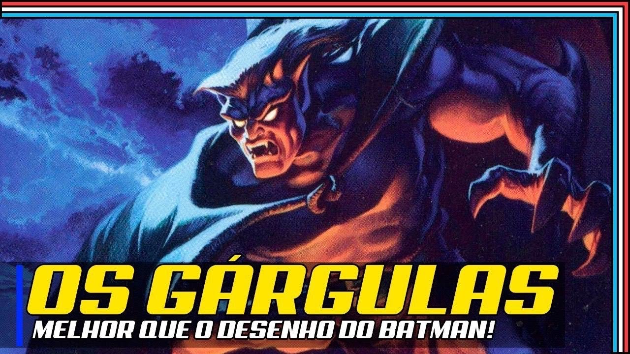 Os Gárgulas - Um dos desenhos mais sombrios dos anos 90?