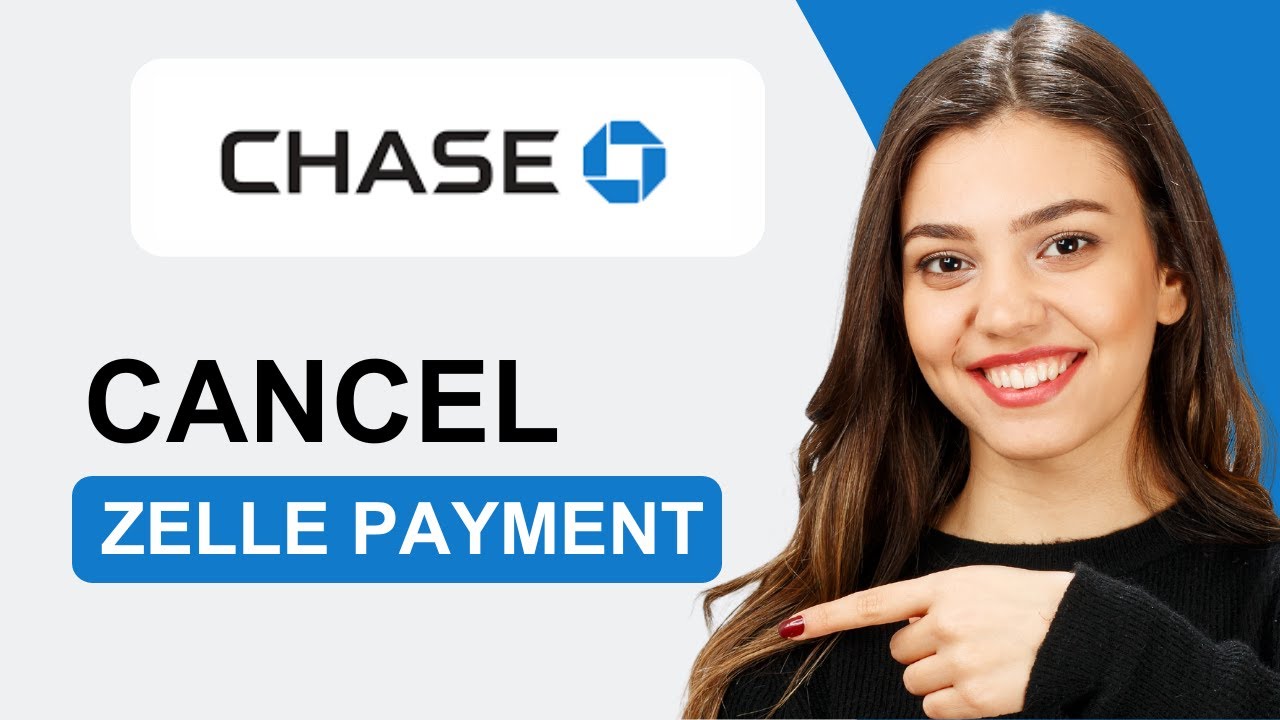 How to Cancel Automatic Zelle Payment on Chase App | Easy Tutorial (2025)