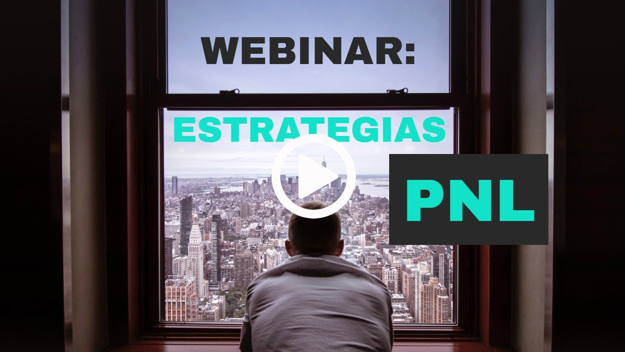 Webinar PNL Práctica: Estrategias Sensorio-Perceptivas - Practitioner PNL Online