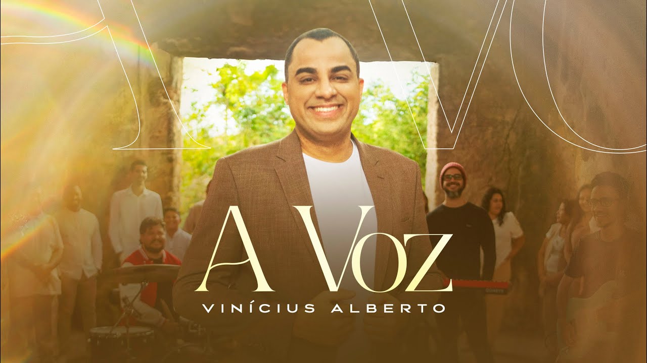 Vinícius Alberto - A Voz - Clipe Oficial