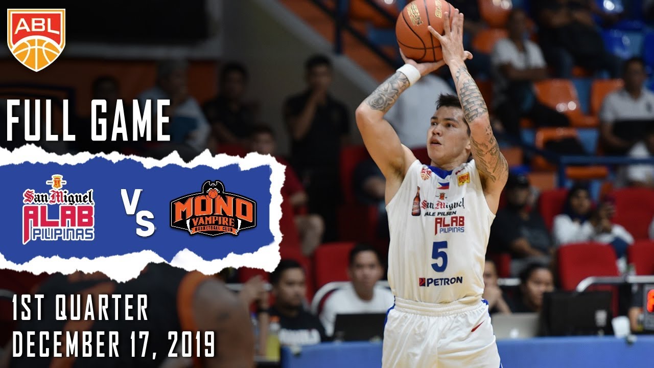 Alab Pilipinas vs. Mono Vampire - December 17, 2019 | Full Game | 1st Quarter | ABL '19-'20