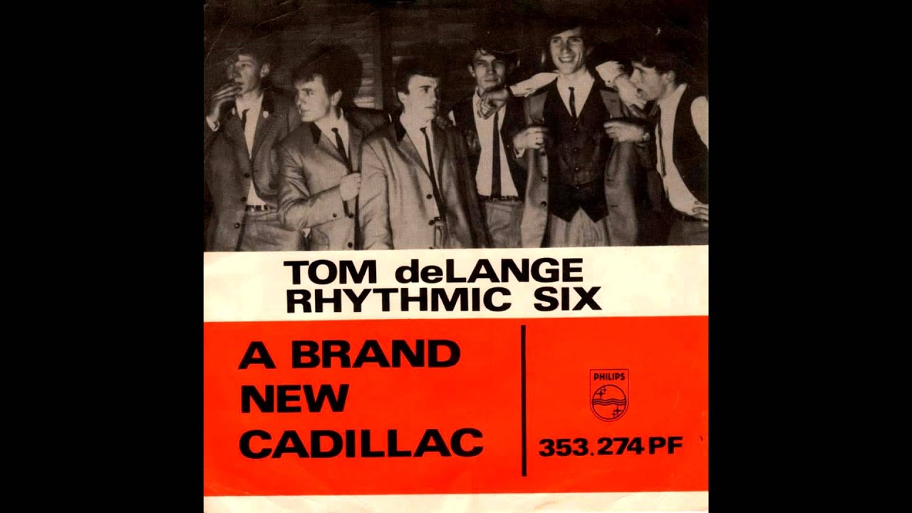 Tom deLange Rhythmic Six - A Brand New Cadillac (Vince Taylor Cover)