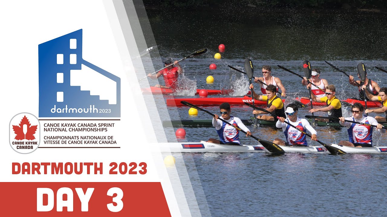 2023 Canoe Kayak Canada 🛶 Sprint National Championships | Dartmouth | Day 3 [August 31, 2023]