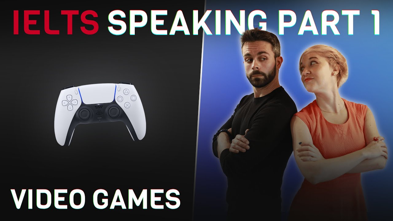 Типовые ответы и словарный запас | IELTS Speaking Часть 1 | Видеоигры 🎮
