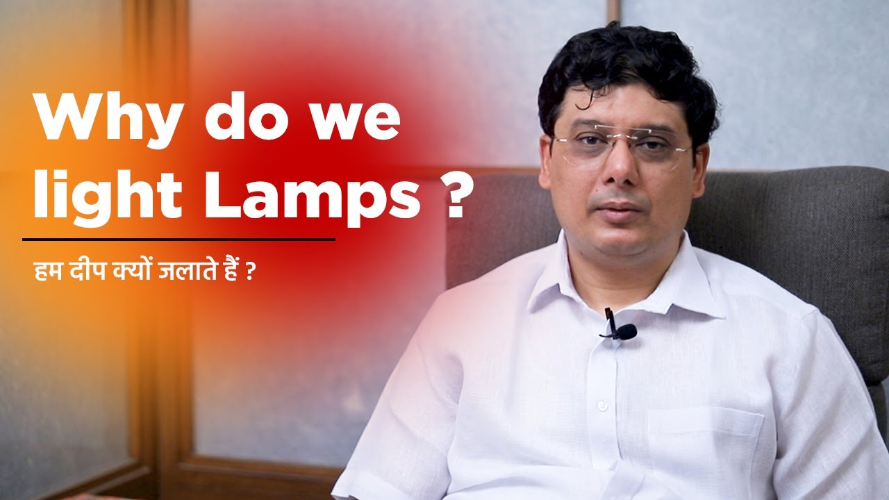 Why do we Light Lamp(Deepak/Diya) | Ashish Mehta