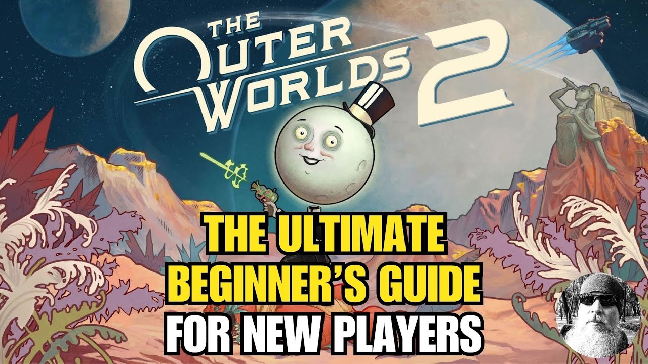 Полное руководство для новичков по The Outer Worlds 2