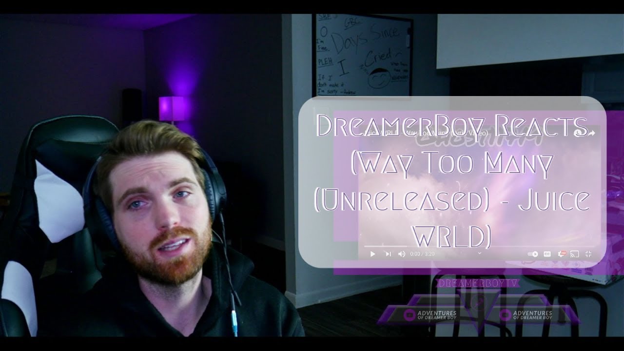 DreamerBoy Reacts (Way Too Many (Unreleased) - Juice WRLD)