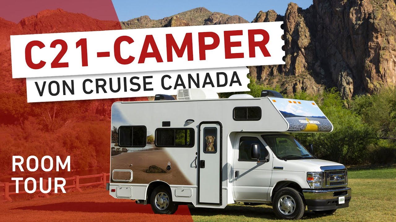 Cruise Canada C21 Camper - Room Tour und Vorstellung | CANUSA
