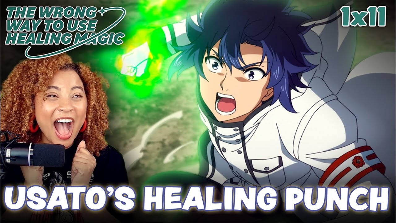 USATO'S ULTIMATE HEALING PUNCH 👊 The Wrong Way to Use Healing Magic Episode 11 DUB Reaction