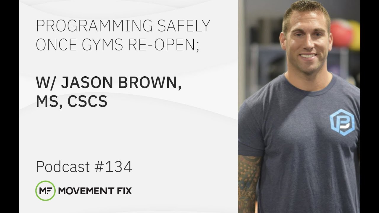 #134 - Movement Fix Podcast - Jason Brown