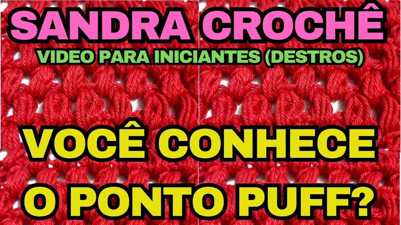 Como fazer o PONTO PUFF tutorial para iniciantes (destros)