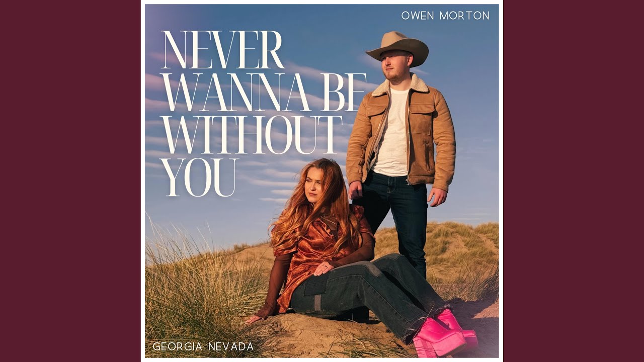 Never Wanna Be Without You
