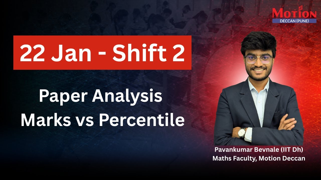 JEE Main 2026 22 January Shift 2 | Shocking Marks vs Percentile | Full Review