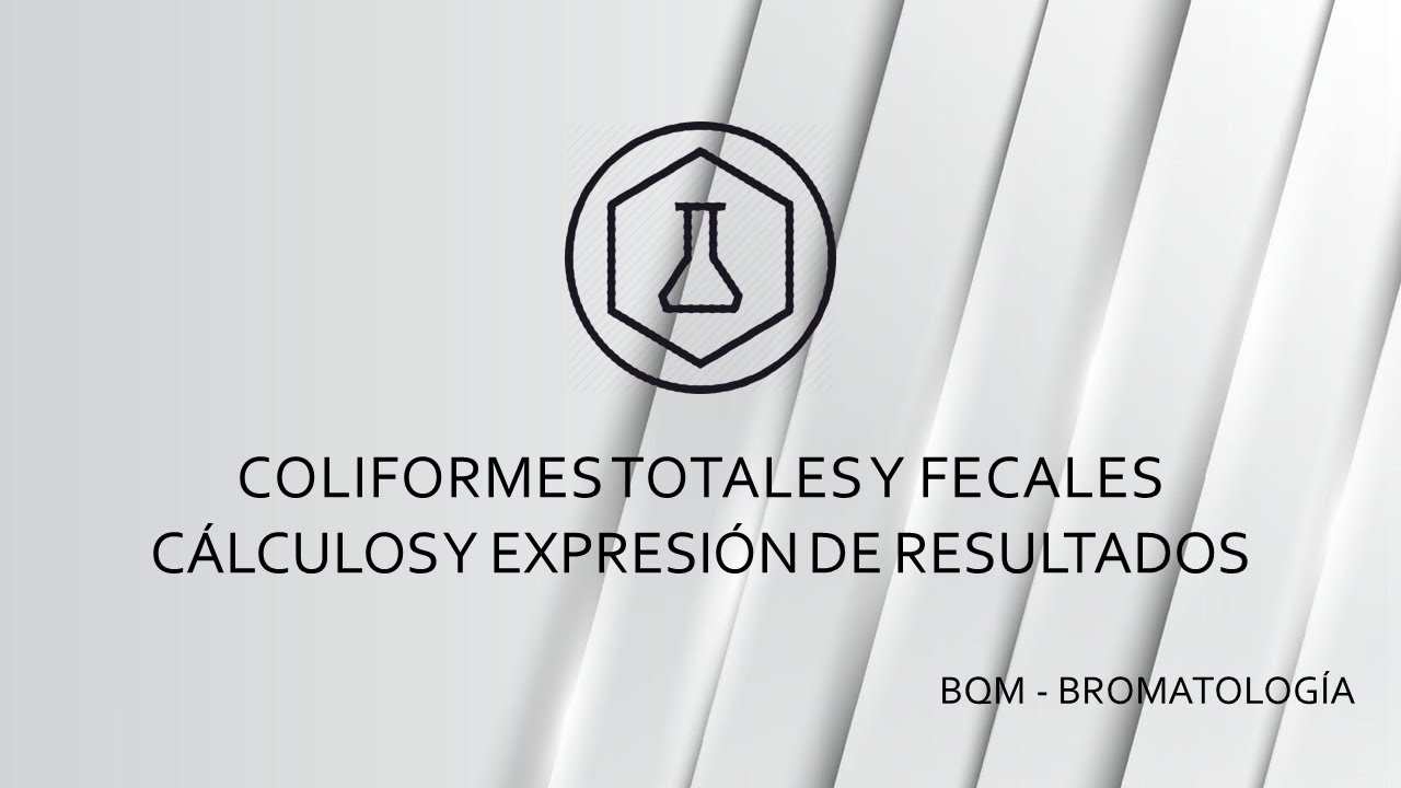 Coliformes Totales y Termotolerantes - Método NMP - Cálculo y Expresión de Resultados