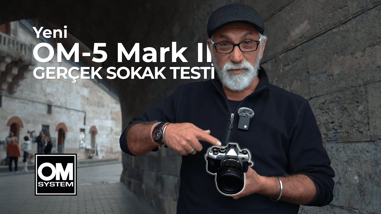 OM-5 Mark II Sahaya Çıkıyor | Cenk Gençdiş ile Eminönü’nde Gerçek Kullanım Testi