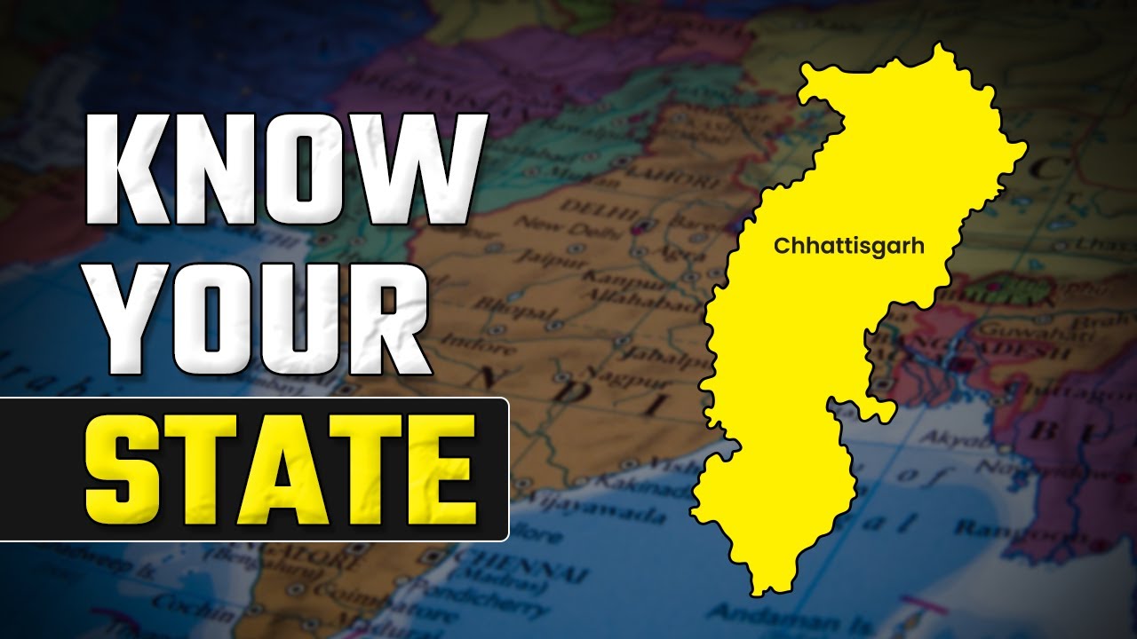 Know Your State - Chhattisgarh | Amazing Facts About Chhattisgarh | States of India #chhattisgarh