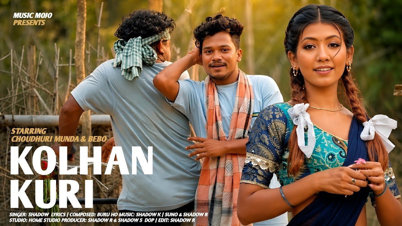 KOLHAN KURI | OFFICIAL ALBUM | NEW HO VIDEO 2026 | CHOUDHURI MUNDA & BEBO | MUSIC MOJO OFFICIAL 
