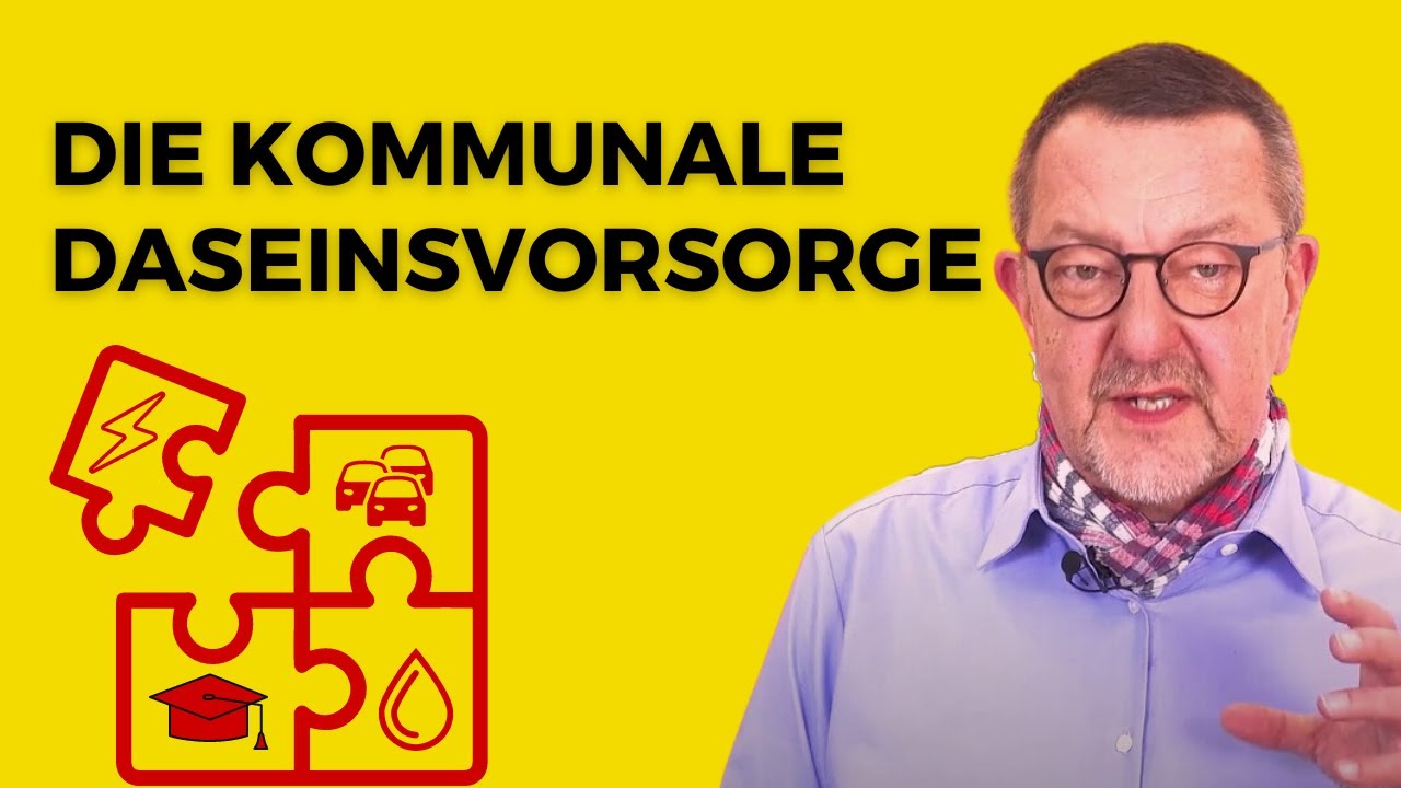 Die Kommunale Daseinsvorsorge