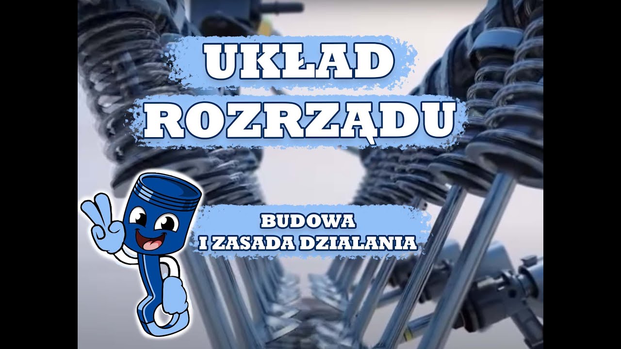 ZASADA DZIAŁANIA I BUDOWA UKŁADU ROZRZĄDU