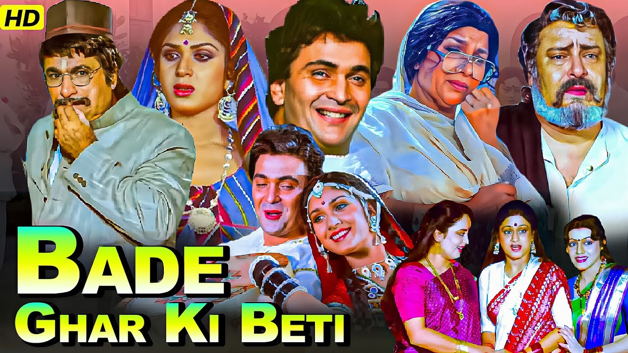 Rishi Kapoor, Meenakshi Sheshadri 90s Bollywood Blockbuster Full Hindi Movie | Bade Ghar Ki Beti