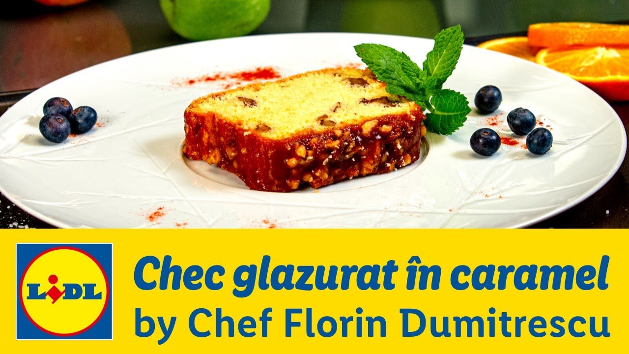 Chec glazurat in caramel • Gateste cu Chef Florin Dumitrescu
