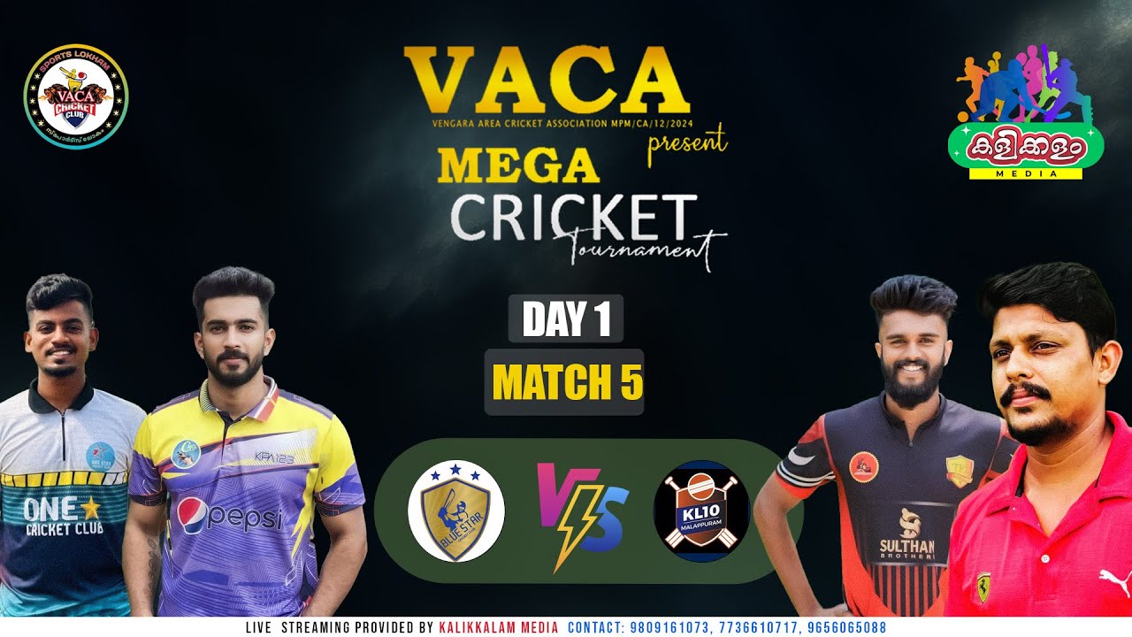 KL10 MALAPPURAM vs SANTHWANAM BLUE STAR || VACA MEGA CRICKET || 2K24 || LIVE||KALIKKALAM MEDIA