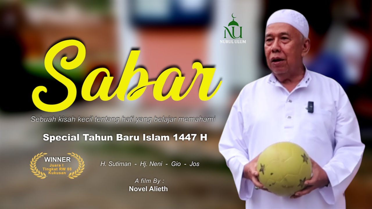 FILM PENDEK || SABAR || KETIKA PAK HAJI MARAH MARAH || TAHUN BARU ISLAM 1447 H