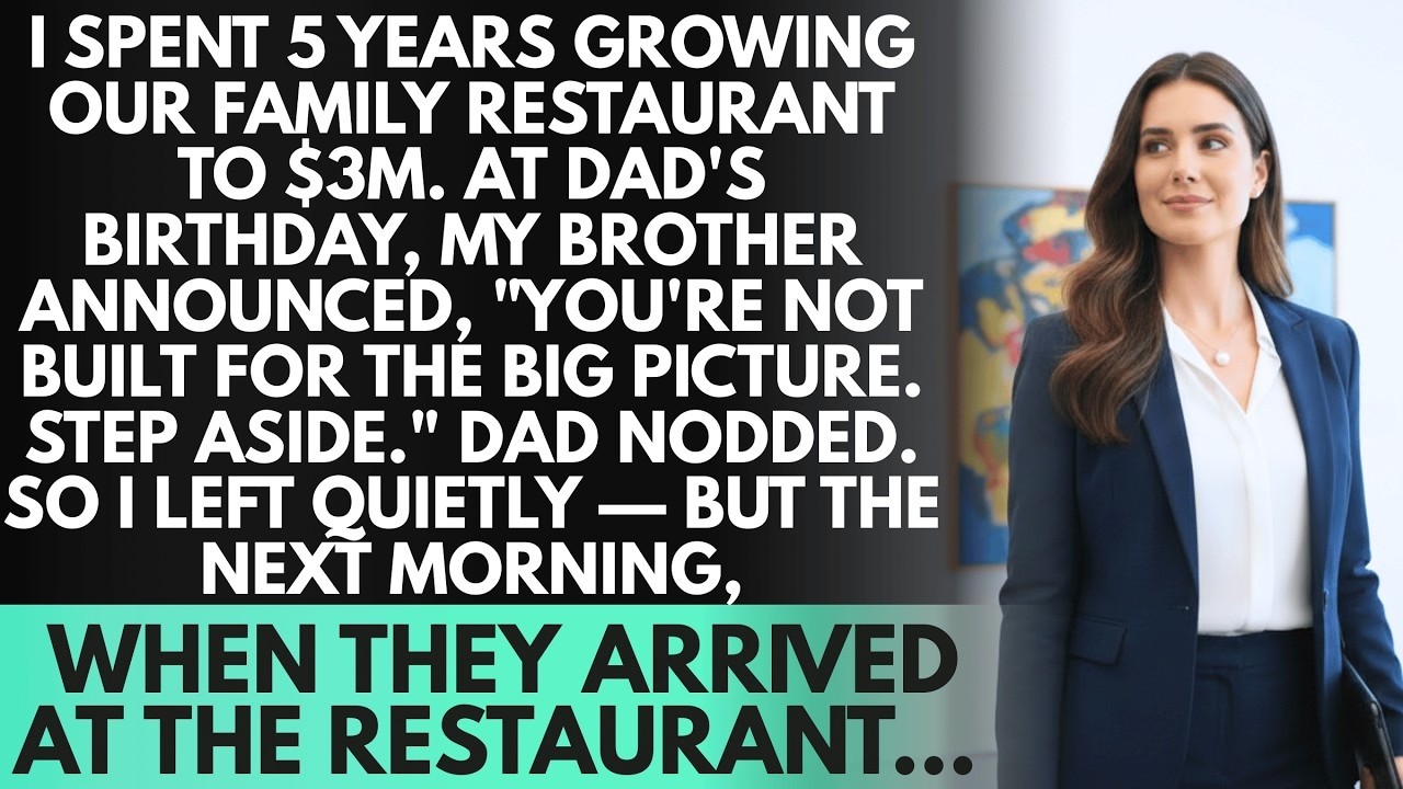 I Built Our Family Restaurant to $3M, Then My Brother Said I Was 