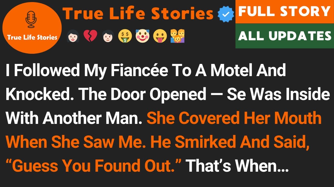 I Followed My Fiancée To A Motel And Knocked. The Door Opened — Se Was Inside With Another Man…