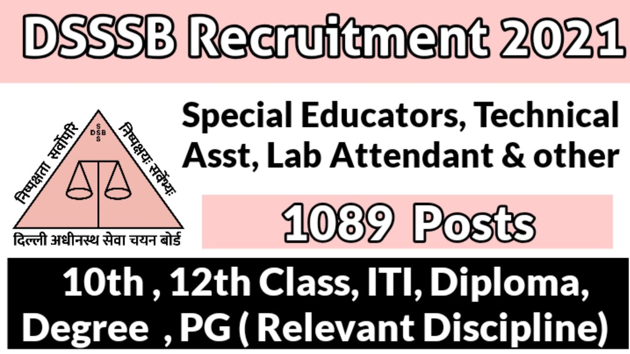 DSSSB Recruitment 2021: 1809 Vacancies | DSSSB Various Vacancy Recruitment 2021 Apply  1809 Posts