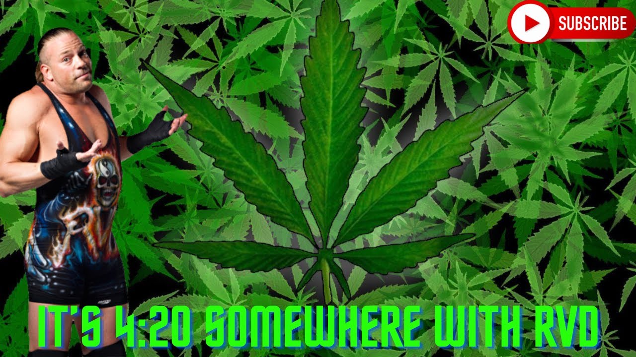 It's 4:20 Somewhere With RVD: Rob Van Dam