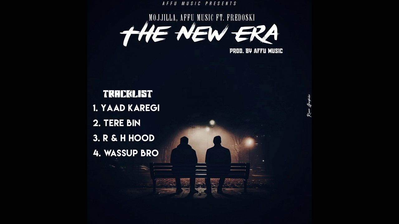 WASSUP BRO | THE NEW ERA | AFFU | MOJJILLA | FREDOSKI  | NEW LATEST SONG | 2026